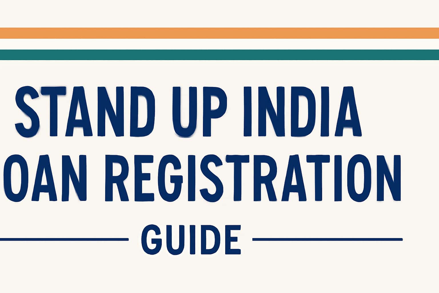 Stand Up India Loan Registration - Guide